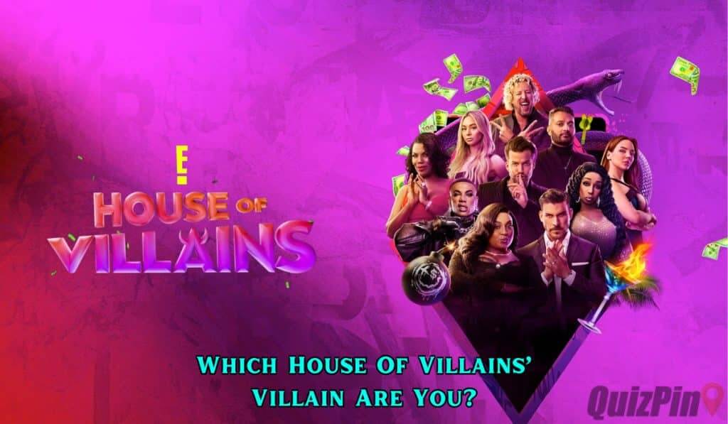 Which House Of Villains' Villain Are You Quiz QuizPin