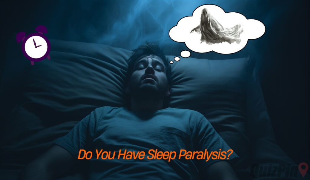 Sleep Paralysis Quiz