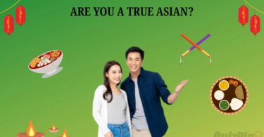 Are You a True Asian Quiz